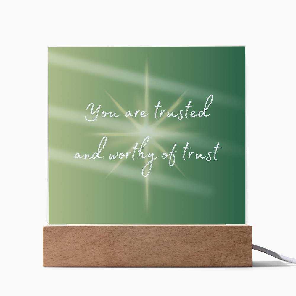 You are Trusted Square Acrylic Plaque