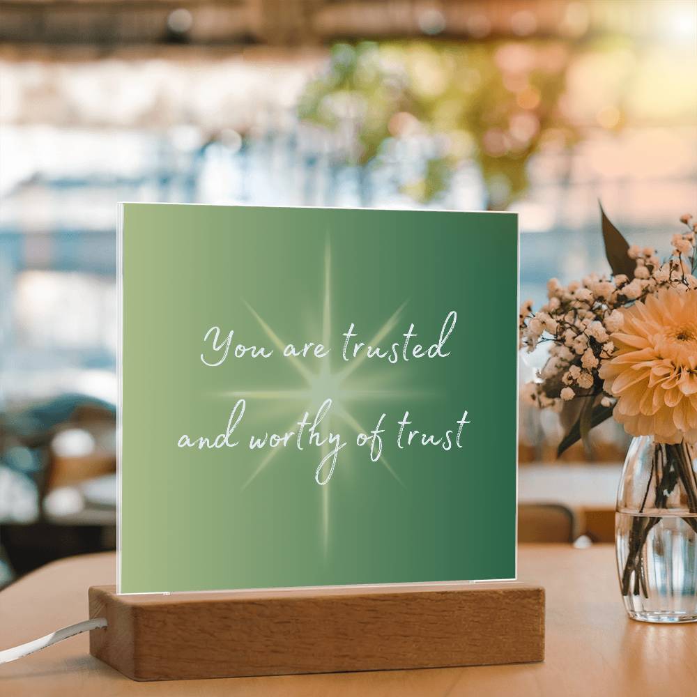 You are Trusted Square Acrylic Plaque