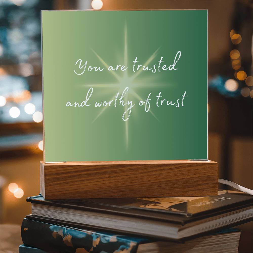 You are Trusted Square Acrylic Plaque