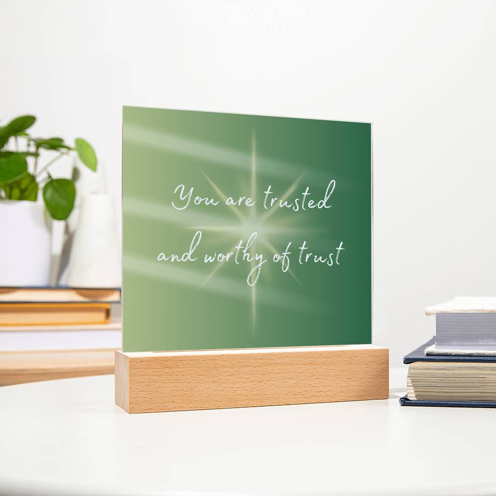 You are Trusted Square Acrylic Plaque