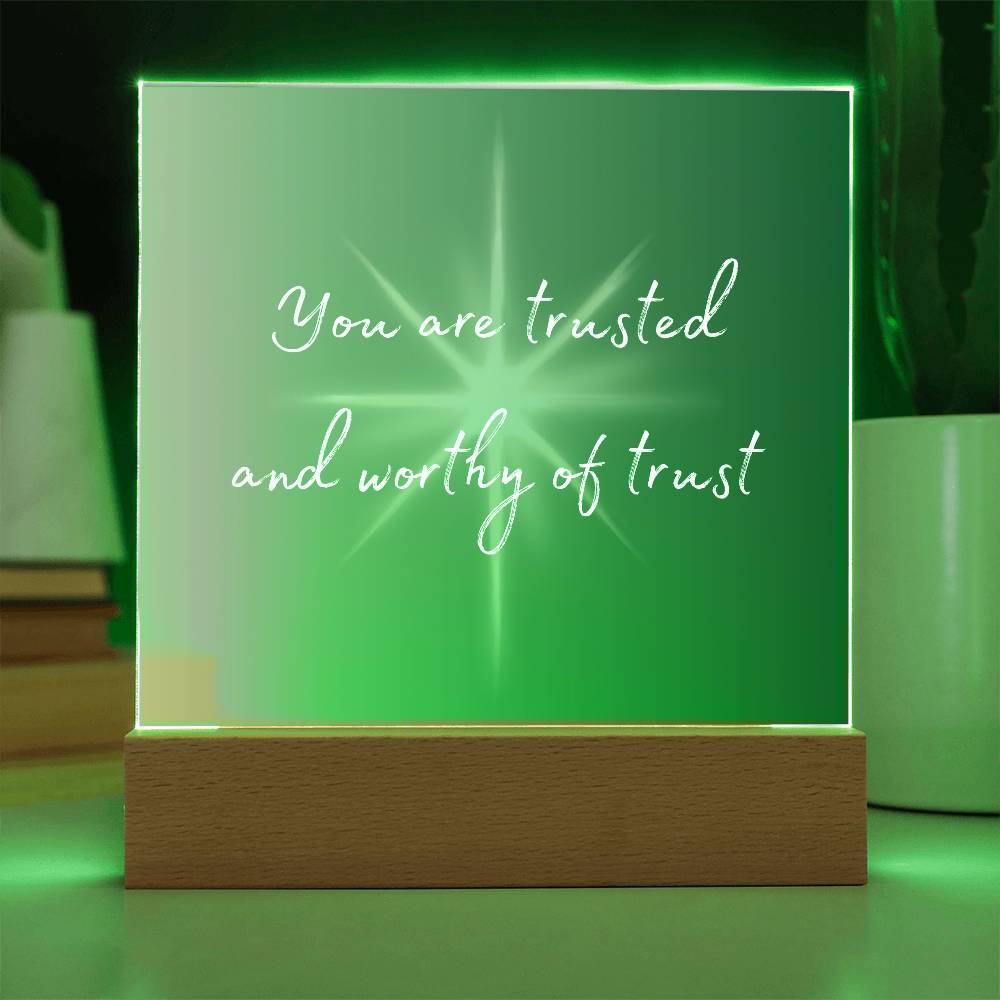 You are Trusted Square Acrylic Plaque