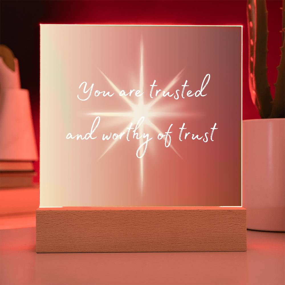 You are Trusted Square Acrylic Plaque